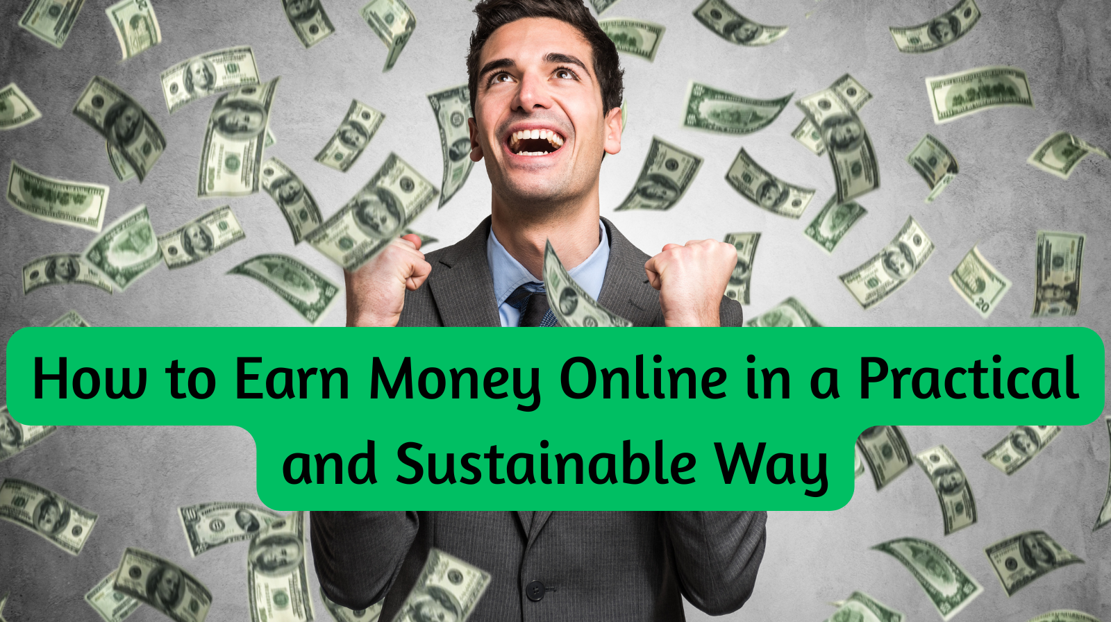How to Earn Money Online